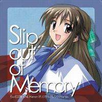 Slip out of Memory